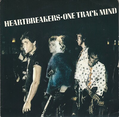Heartbreakers – One Track Mind 7“ パンク天国 Heartbreakers, The | Discography | Record Collectors Of The World