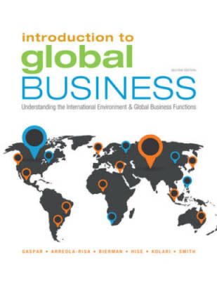 Introduction to Global Business: Understanding the International Environm - GOOD