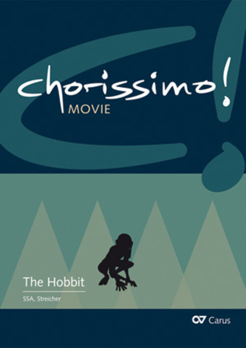 Chorissimo Movie Bd. 2 | Der Hobbit. Arrangements Für Schulchor Ssa |