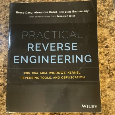 Practical Reverse Engineering Dang Gazet Bachaalany Josse Wiley Paperback