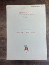 IMAGO ITALIAE Table 17 TRENTINO ALTO ADIGE Farmitalia 1951 Map NICOULINE
