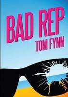 Tom Fynn | Bad Rep | Taschenbuch | Englisch (2013) | Kartoniert / Broschiert