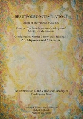 Beauteous Contemplations : Abode of the Venerable Qualities, Paperback by Bur...