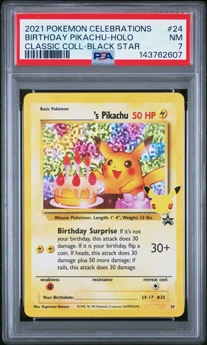 Birthday Pikachu Holo 24 Celebrations Classic Collection Pokemon PSA 7 *607