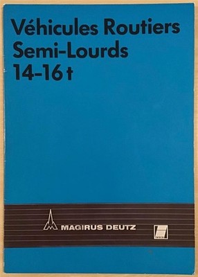 MAGIRUS DEUTZ Semi Heavy Duty Trucks 14-16T Gewerbe Verkaufsprospekt Undatiert
