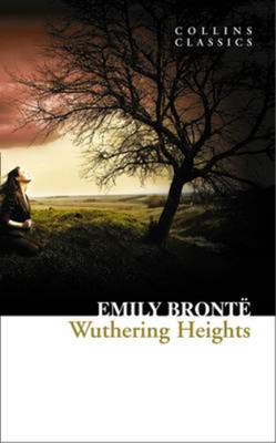 Collins Classics - Wuthering Heights, Emily Bronte, Used; Very Good  Book