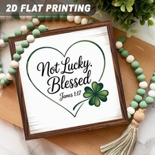 St. Patrick's Day Framed Wood Sign Not Lucky. Blessed James 1:17 Shamrock Decor