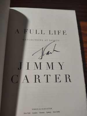 Jimmy Carter SIGNED A Full Life Reflections at Ninety 2015 1st/1st Hardcover