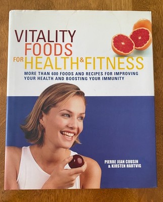 Vitality Foods for Health & Fitness Pierre Jean and Hartvig, Kirs