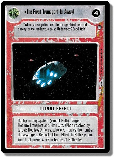 The First Transport Is Away! Lightly Played SWCCG: Hoth
