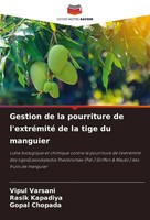Gestion De La Pourriture De L'extréMité De La Tige Du Manguier Varsani (U. A.)