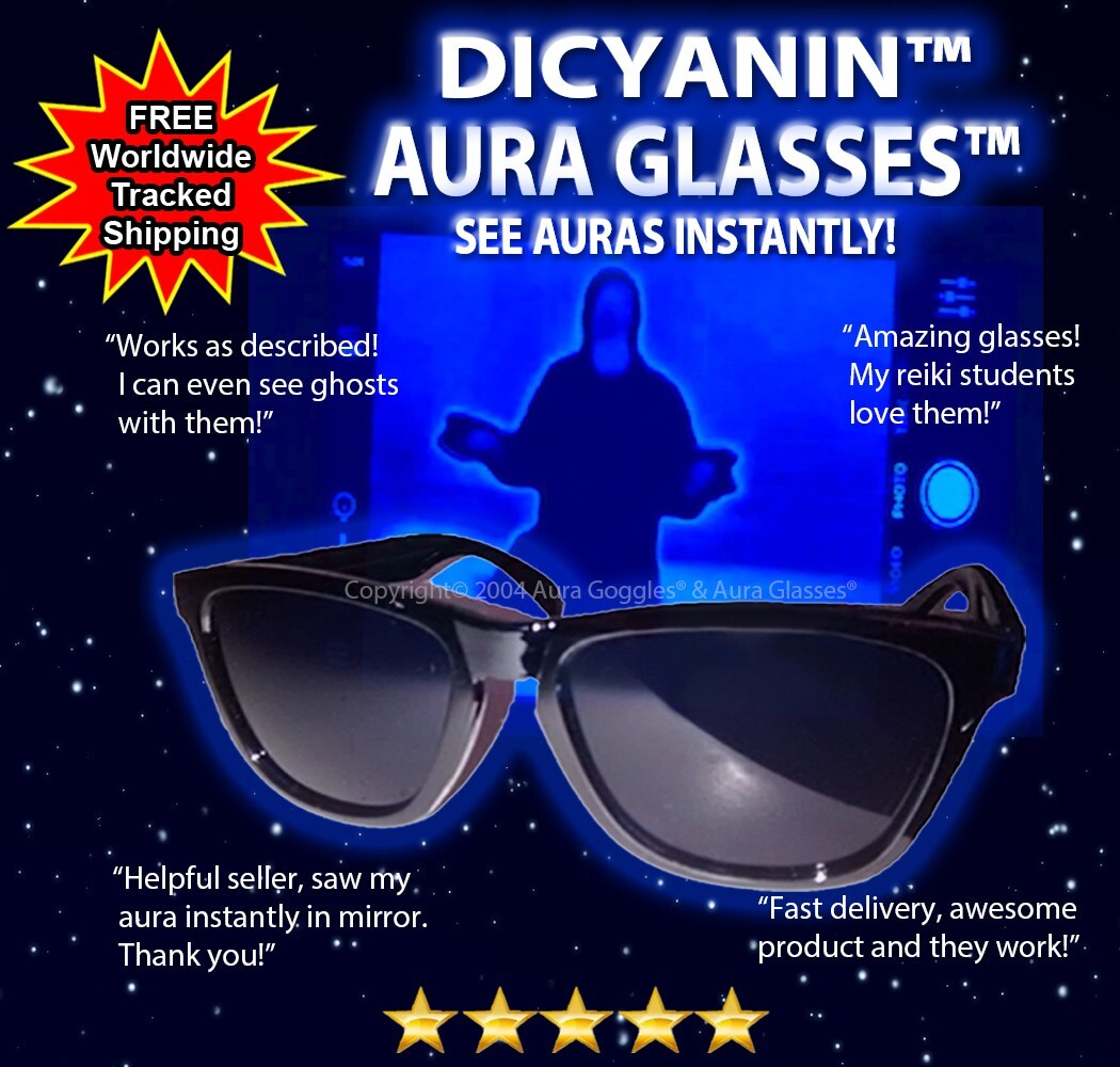 OFFICIAL DICYANIN AURA GLASSES wicca paranormal weird evp chakras