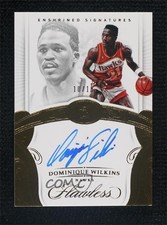 2017-18 Flawless Enshrined Signatures Gold 10/10 Dominique Wilkins Auto HOF 3z3