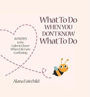 What To Do When You Don't Know What To Do Ratgeberbuch Blue Angel