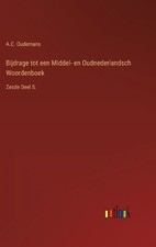 Bijdrage tot een Middel- en Oudnederlandsch W...