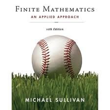 FINITE MATHEMATICS 10TH (TENTH) EDITION By Mi...