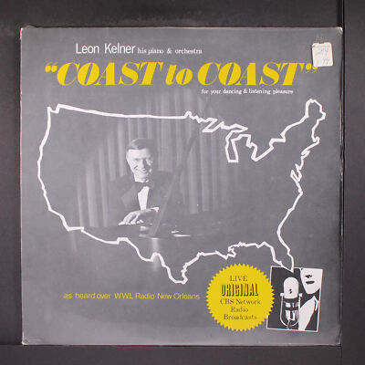 LEON KELNER HIS PIANO AND ORCHESTRA: coast to coast KELNER 12'' LP 33 RPM Sealed