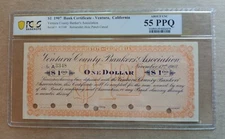 Ventura, CA - Ventura County Bankers Association - $1 - Panic of 1907 Scrip PCGS