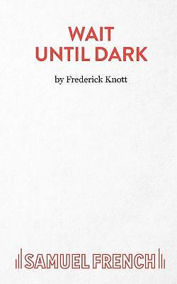 Wait Until Dark by Frederick Knott - 9780573010507 - Image 2