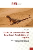 Rachid Rouag (U. A.) | Statut De Conservation Des Reptiles Et Amphibiens En...