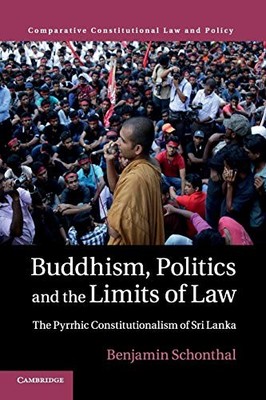 Buddhism, Politics and the Limits... by Schonthal, Benjamin Paperback / softback