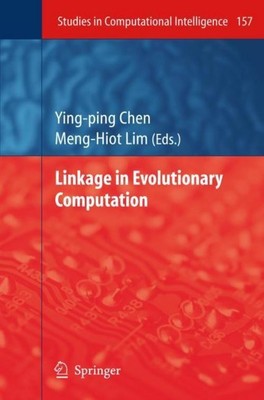 Linkage in Evolutionary Computation Ying-Ping Chen
