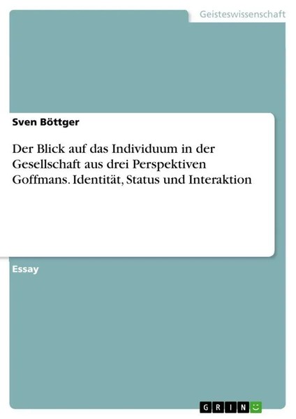 Sven BöTtger | Der Blick Auf Das Individuum In Der Gesellschaft Aus Drei...-image
