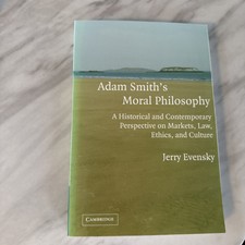 Adam Smiths Moral Philosophy by Jerry Evensky...