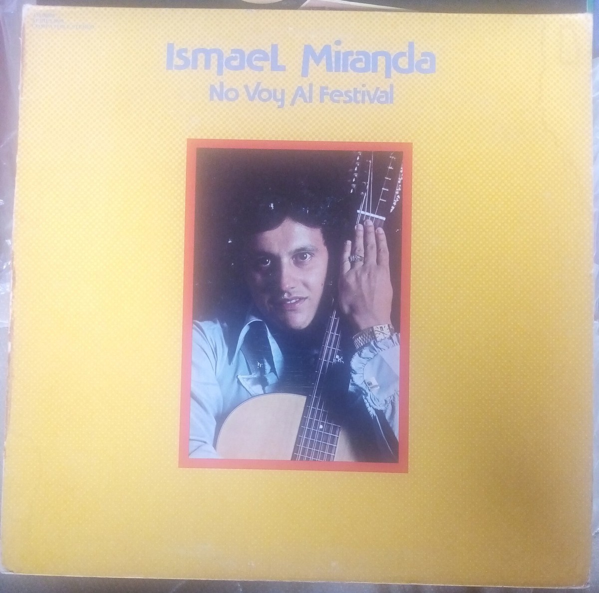 Ismael Miranda No Voy Al Festival (Fania Panamá SLP00508) Lp