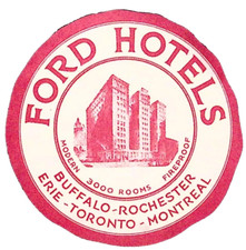 Ford Hotels Vintage Luggage Label 3.25" Buffalo Rochester Montreal Toronto Erie