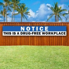 DRUG FREE NOTICE XXL Banner Advertising Vinyl Flag Sign Many Sizes LARGE SIZES
