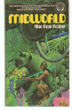 Midworld 25364 Ballantine Del Rey 1976 1st Alan Dean Foster Cover Art Dongen
