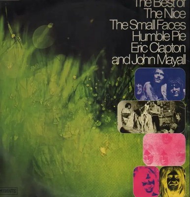 2xLP The Nice, Small Faces, Humble Pie, Eric Clapton, John Mayall The Best Of
