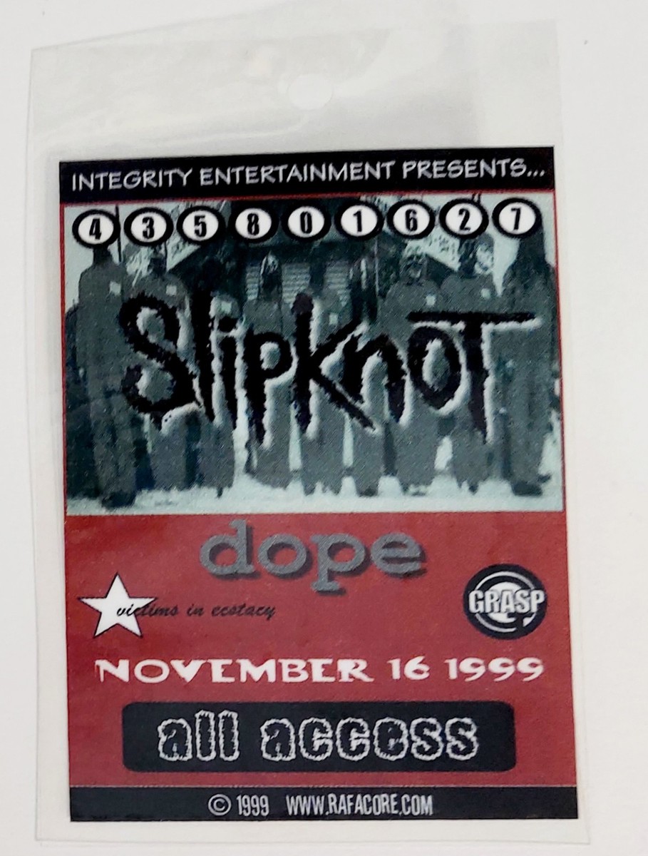 1999 Slipknot / Dope All Access Backstage Pass. Arizona | eBay