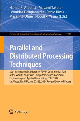 Parallel and Distributed Processing Techniques Hamid R. Arabnia (u. a.) Buch