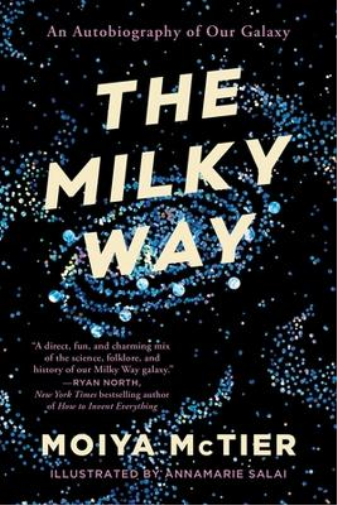Moiya McTier The Milky Way (Tascabile)