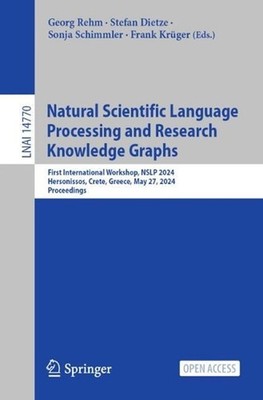 Natural Scientific Language Processing and Research Knowledge Graphs: First Inte