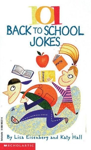 101 Back To School Jokes (rev) by McMullen, Kate,Eisenberg, Lisa, Good Book