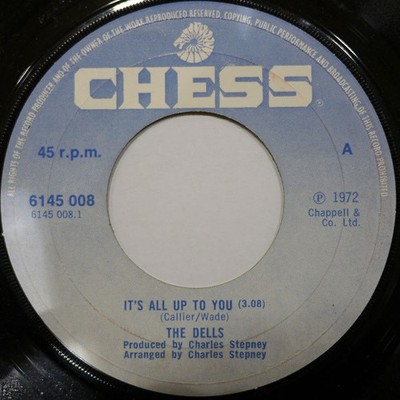 The Dells - It's All Up To You / Oh My Dear (7'')