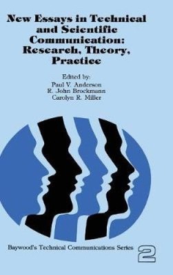 Neue Aufsätze in der technischen und wissenschaftlichen Kommunikation: Forschung, Theorie, Praxis