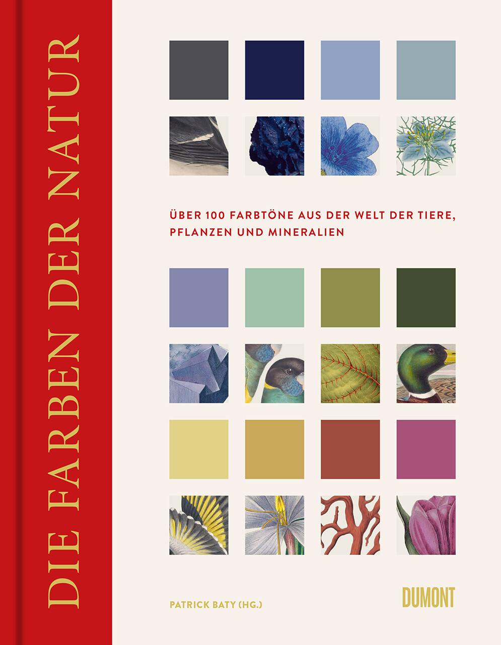 Patrick Baty; Theodor Fasen / Die Farben Der Natur