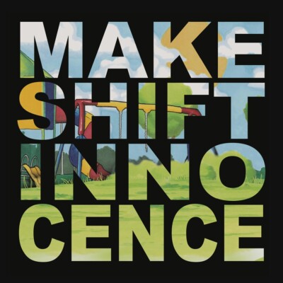 Makeshift Innocence / Yours To Keep