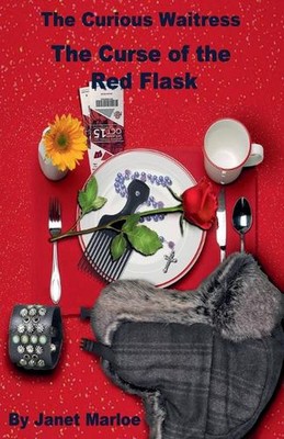 Die neugierige Kellnerin - Der Fluch des roten Flachmanns von Janet Marloe Taschenbuch