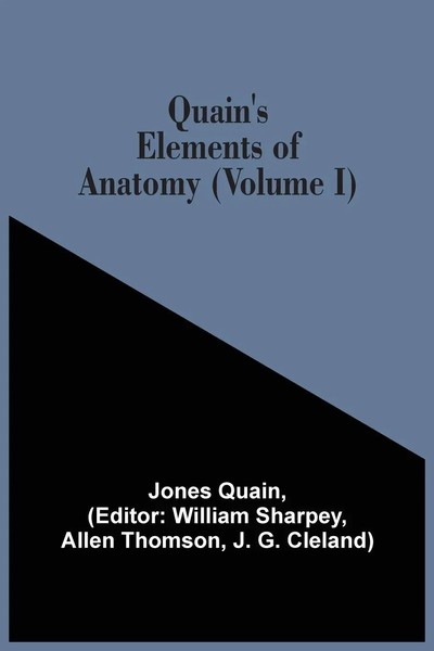 Quain's Elements Of Anatomy (Volume I) Jones Quain Taschenbuch Englisch 2021-image