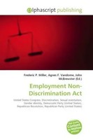 Frederic P. Miller (U. A.) | Employment Non-Discrimination Act | Taschenbuch