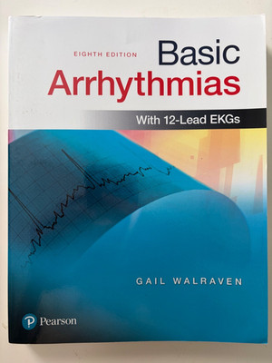 Basic Arrhythmias w/12-Lead EKGs Gail Walraven 8th Eighth Ed. w/ Flash Cards VG