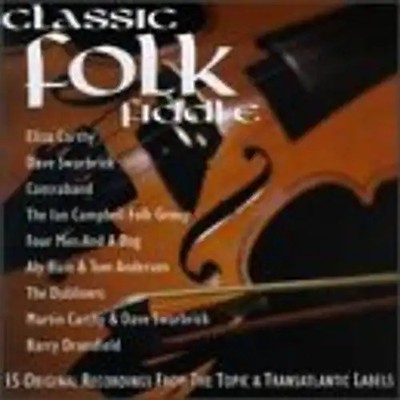 Various Artists - Classic Folk Fiddle
