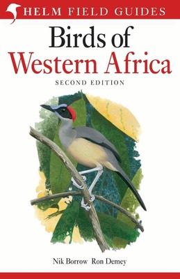 Field Guide to Birds of Western Africa: 2nd Edition by Nik Borrow (English) Pape