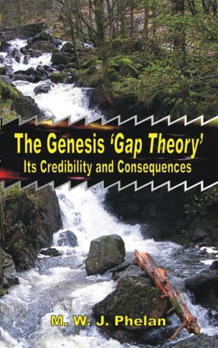 Thumbnail - Michael W. J. Phelan The Genesis 'gap Theory' (taschenbuch)