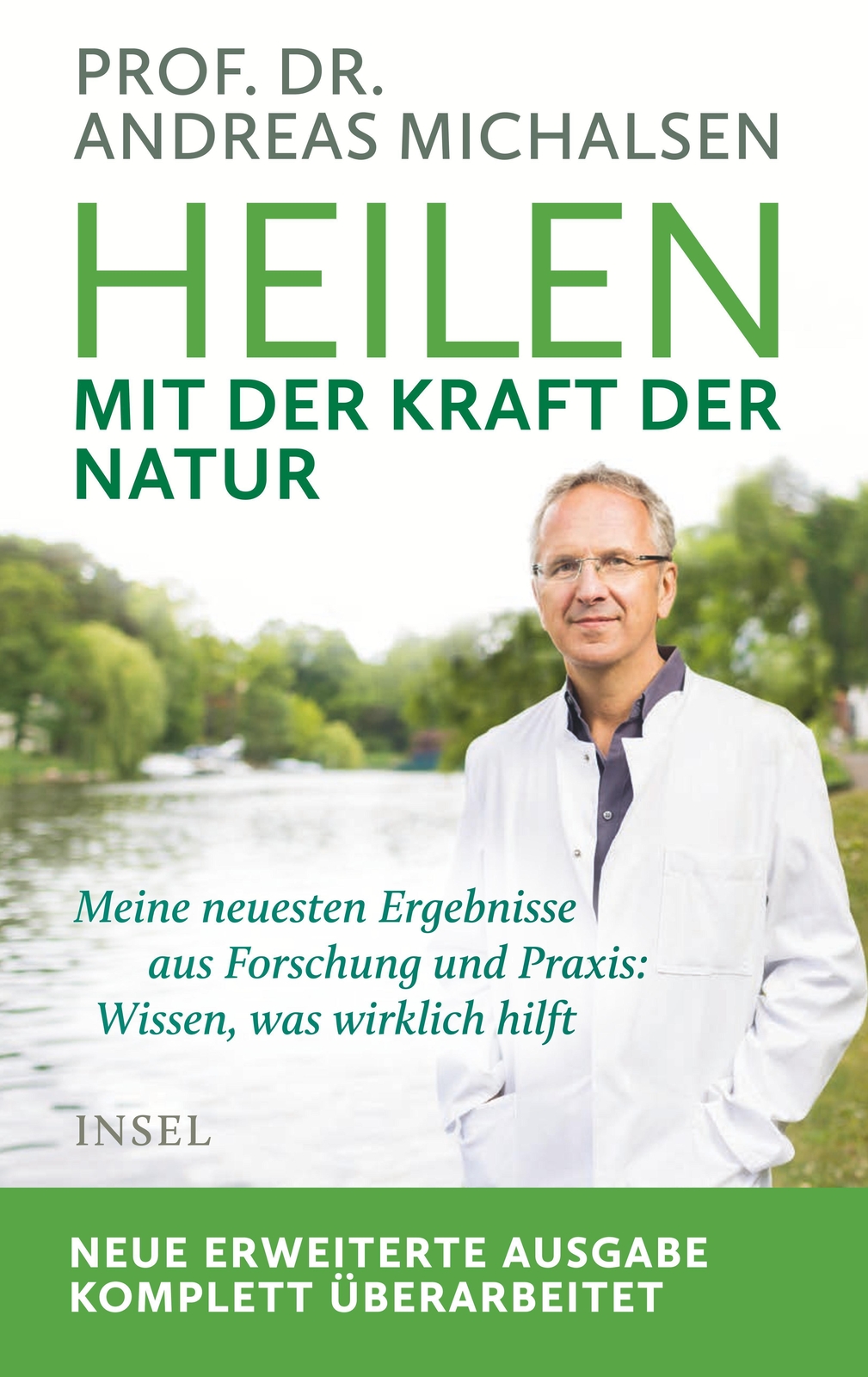 Heilen Mit Der Kraft Der Natur Andreas Michalsen